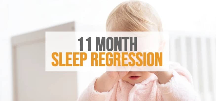 Why at 11 month sleep regression happens: Top Reasons